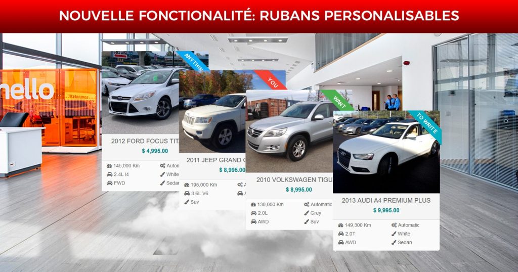 Nouvelle Fonctionnalité: Rubans personnalisables