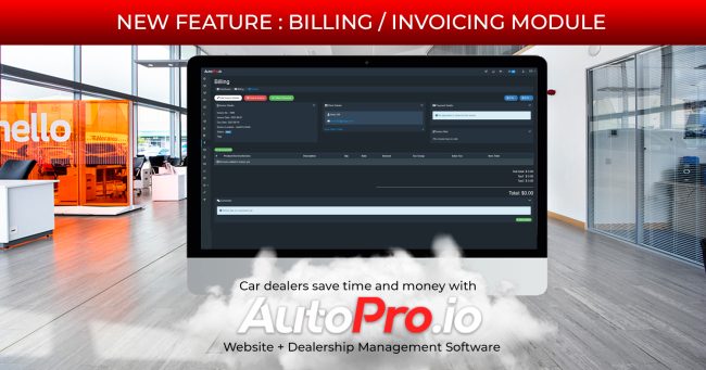 AutoPro dealership management billing invoicing module