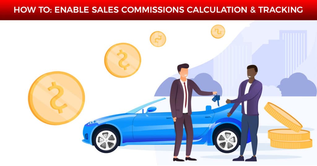 How to enable and use the new sales commission tracking feature