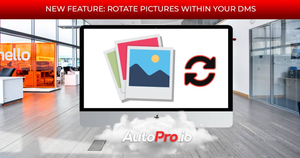 New Feature: Rotate vehicle images directly inside your DMS
